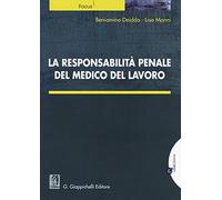 La responsabilità penale del medico del lavoro