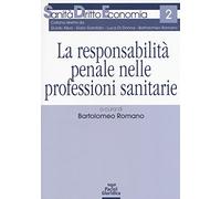 La responsabilità penale nelle professioni sanitarie