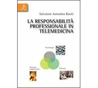 La responsabilità professionale in telemedicina