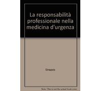 La responsabilità professionale nella medicina d'urgenza