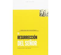 La Resurrección del Señor