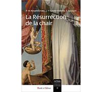La résurrection de la chair