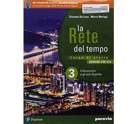 La rete del tempo. Edizione con CLIL. Con History in english. Con libro liquido. Con Didastore. Per il secondo biennio e quinto anno delle Scuole ... Il Novecento e gli anni Duemila (Vol. 3)