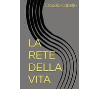 LA RETE DELLA VITA