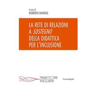 La rete di relazioni a sostegno della didattica per l'inclusione