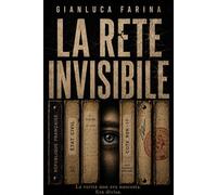 La rete invisibile