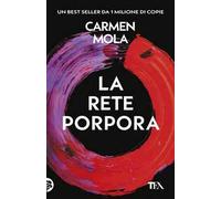 La rete porpora. Il secondo caso dell'ispettrice Elena Blanco