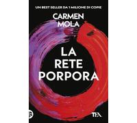 La rete porpora. Il secondo caso dell'ispettrice Elena Blanco