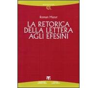 La retorica della Lettera agli Efesini