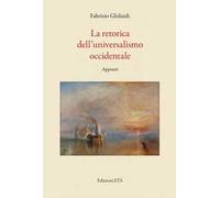 La retorica dell'universalismo occidentale