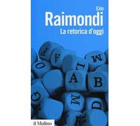 La retorica d'oggi