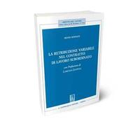 La retribuzione variabile nel contratto di lavoro subordinato