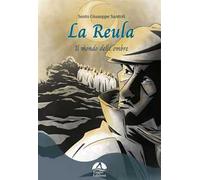 La Reula. Il mondo delle ombre