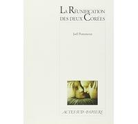 La réunification des deux Corées