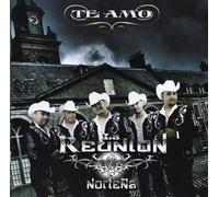 La Reunion Nortena La Reunion Nortena Te Amo (CD)