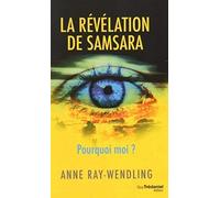 La révélation de Samsara