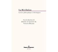 La Révélation: Lectures philosophiques et théologiques