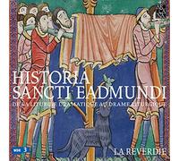 HISTORIA SANCTI EADMUNDI - LA REVERDIE - MUSICA MEDIEVALE - SANT'EDMONDO