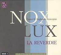 La Reverdie - Nox-Lux