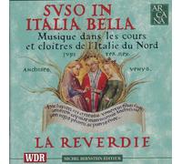 La Reverdie - Suso in Italia Bella