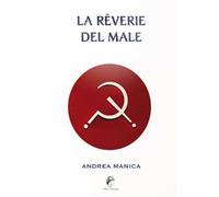 La rêverie del male