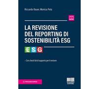 La revisione del reporting di sostenibilità ESG. Con check list di supporto per il revisore