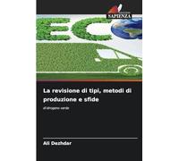 La revisione di tipi, metodi di produzione e sfide: di idrogeno verde