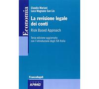 La revisione legale dei conti. Risk based approach
