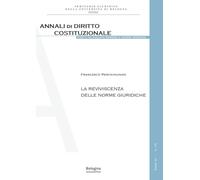 Libri Francesco Perchinunno - La Reviviscenza Delle Norme Giuridiche