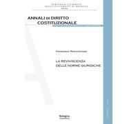La reviviscenza delle norme giuridiche - 2025 - Bologna Universit