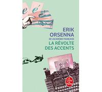 La Revolte Des Accents