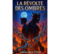 La Révolte des Ombres