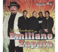 La Revolucion de Emiliano Zapa - Solo Tu