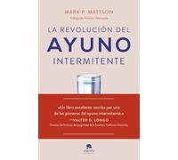 La revolución del ayuno intermitente: Evidencia científica para optimizar la salud y mejorar el rendimiento