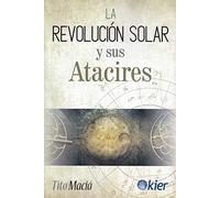 La Revolución Solar y sus Atacires