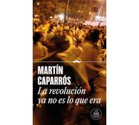 La revolución ya no es lo que era