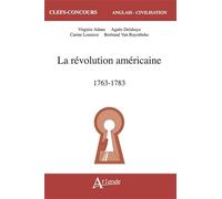 La révolution américaine: 1763-1783