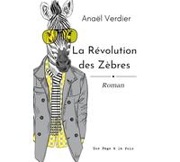 La Révolution des Zèbres