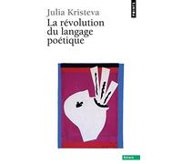 La Révolution du langage poétique: L'avant-garde à la fin du xixe siècle, Lautréamont et Mallarmé
