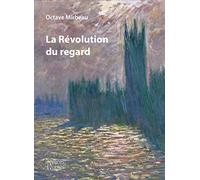 La révolution du regard