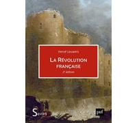 La révolution française: Une histoire occidentale