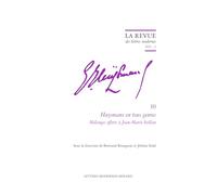 La Revue Des Lettres Modernes 2025: Huysmans En Tous Genres. Melanges Offerts a Jean-marie Seillan