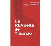 La REVuelta de Tiburcio