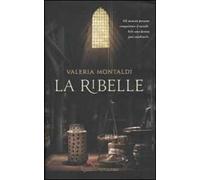 La ribelle