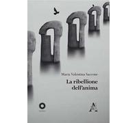 La ribellione dell'anima