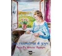 La ricamatrice di sogni