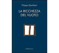 La ricchezza del vuoto