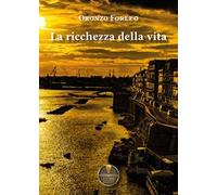 La ricchezza della vita