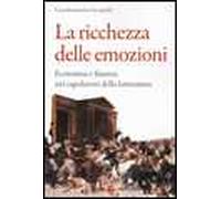 La ricchezza delle emozioni. Economia e finanza nei capolavori della letteratura