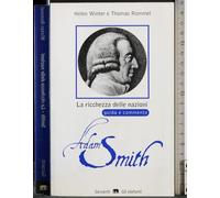 La ricchezza delle nazioni di Adam Smith. Guida e commento